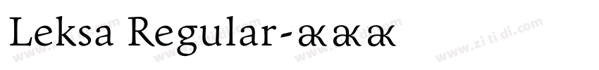 Leksa Regular字体转换